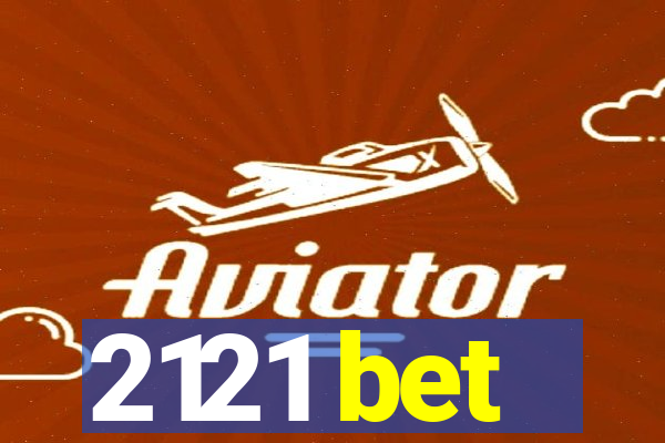 2121 bet